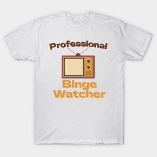 Retro Professional Binge Watcher T-Shirt